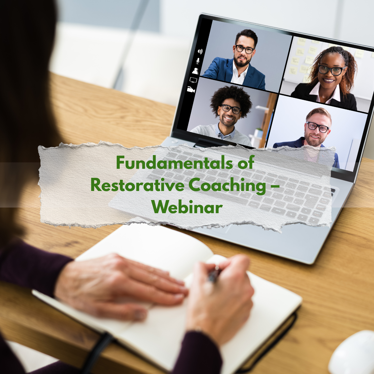 Fundamentals of Restorative Coaching for Workplaces – Webinar (Online)
