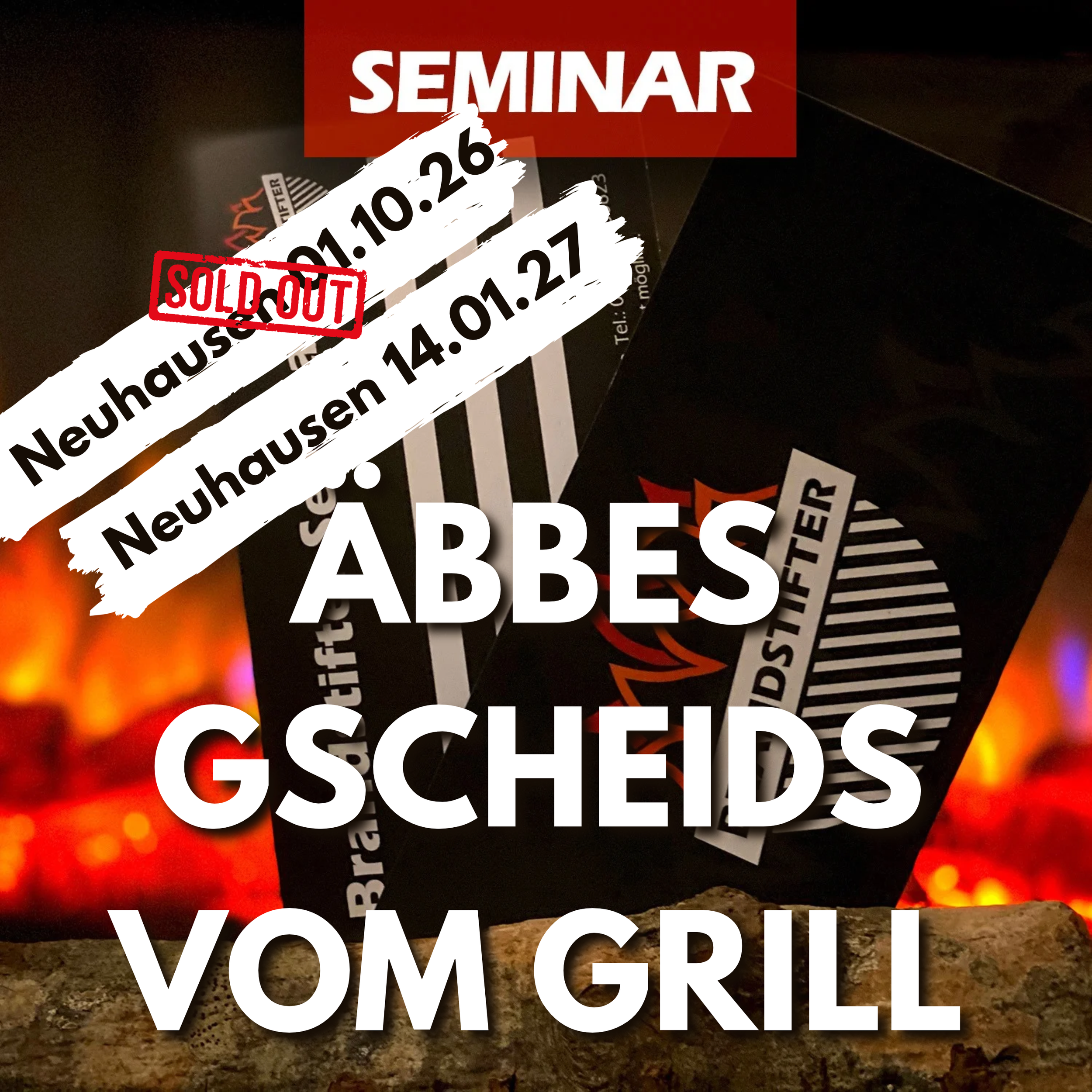 Grillseminar Äbbes gscheids vom Grill