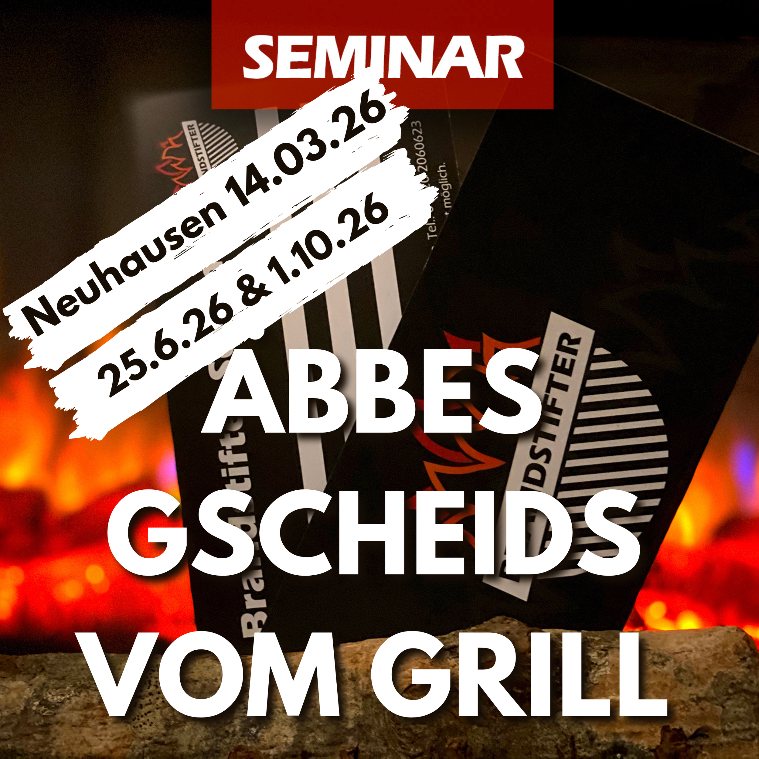 Grillseminar Äbbes gscheids vom Grill