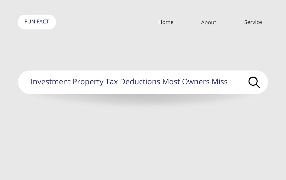 Investment Property Tax Deductions Most Owners Miss