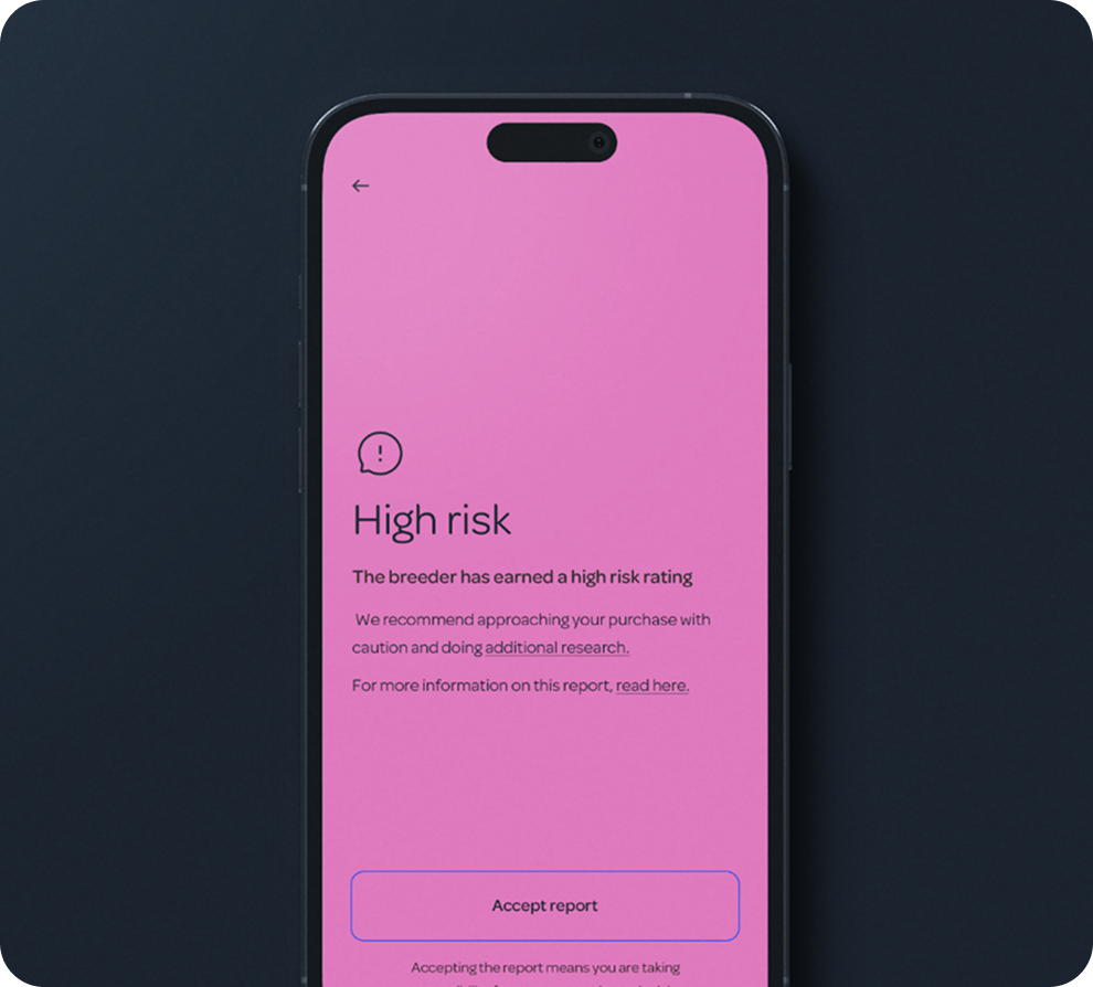 A smartphone screen displaying a high risk report for a breeder, with an alert icon, pink background, and a button labeled 'Accept report'.