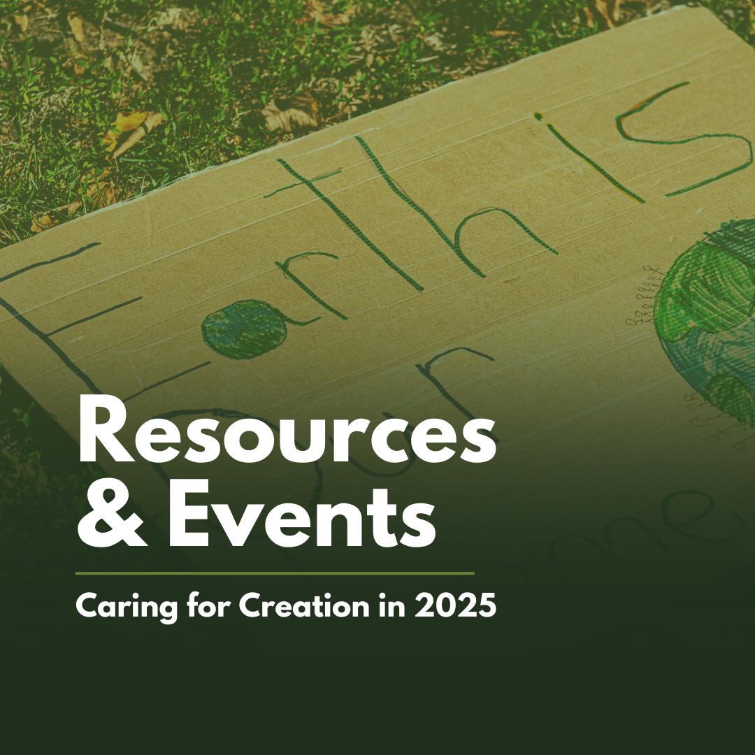 Resources for Caring For Creation