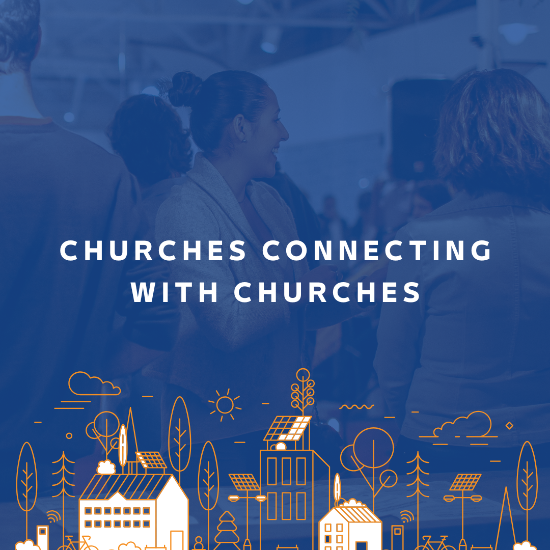 Churches Connecting with Churches
