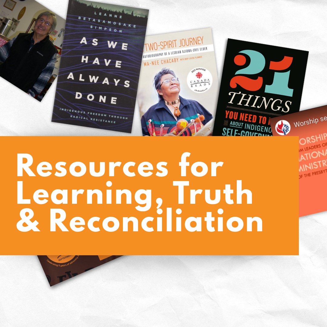 Resources for Learning, Truth & Reconciliation