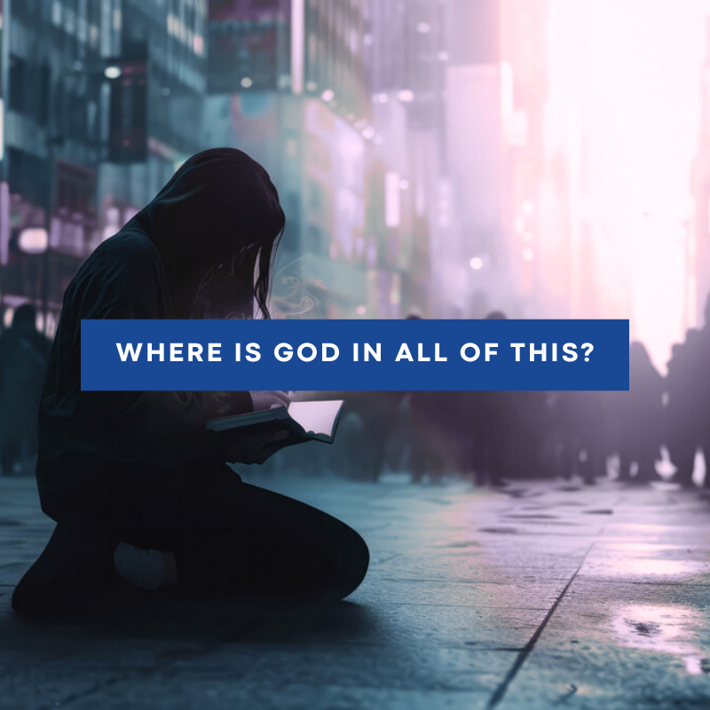 Where is God in all of this?