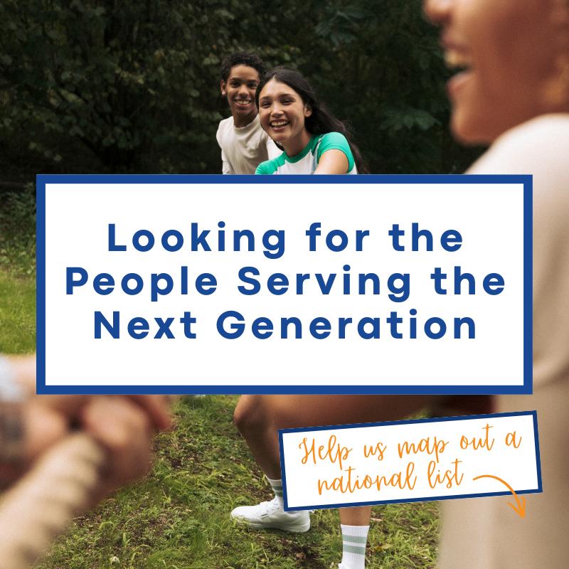 Looking for the People Serving the Next Generation