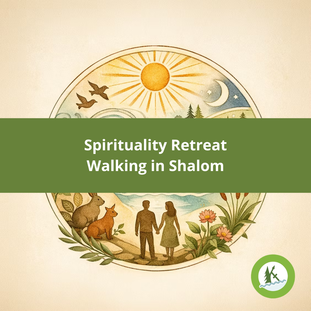 Spirituality Retreat - Walking in Shalom