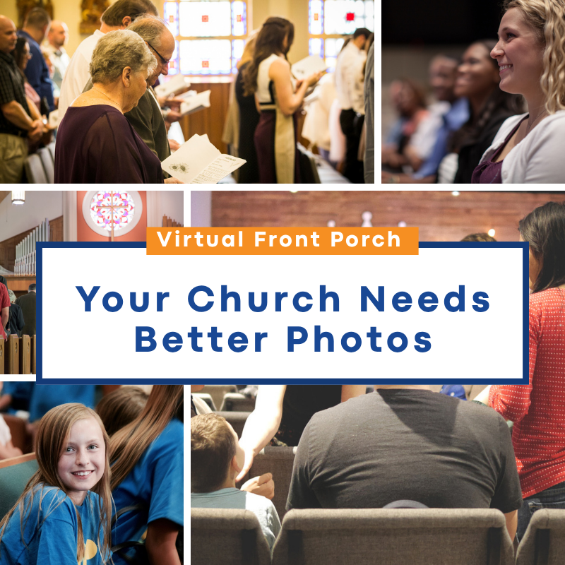 Your Church Needs Better Photos