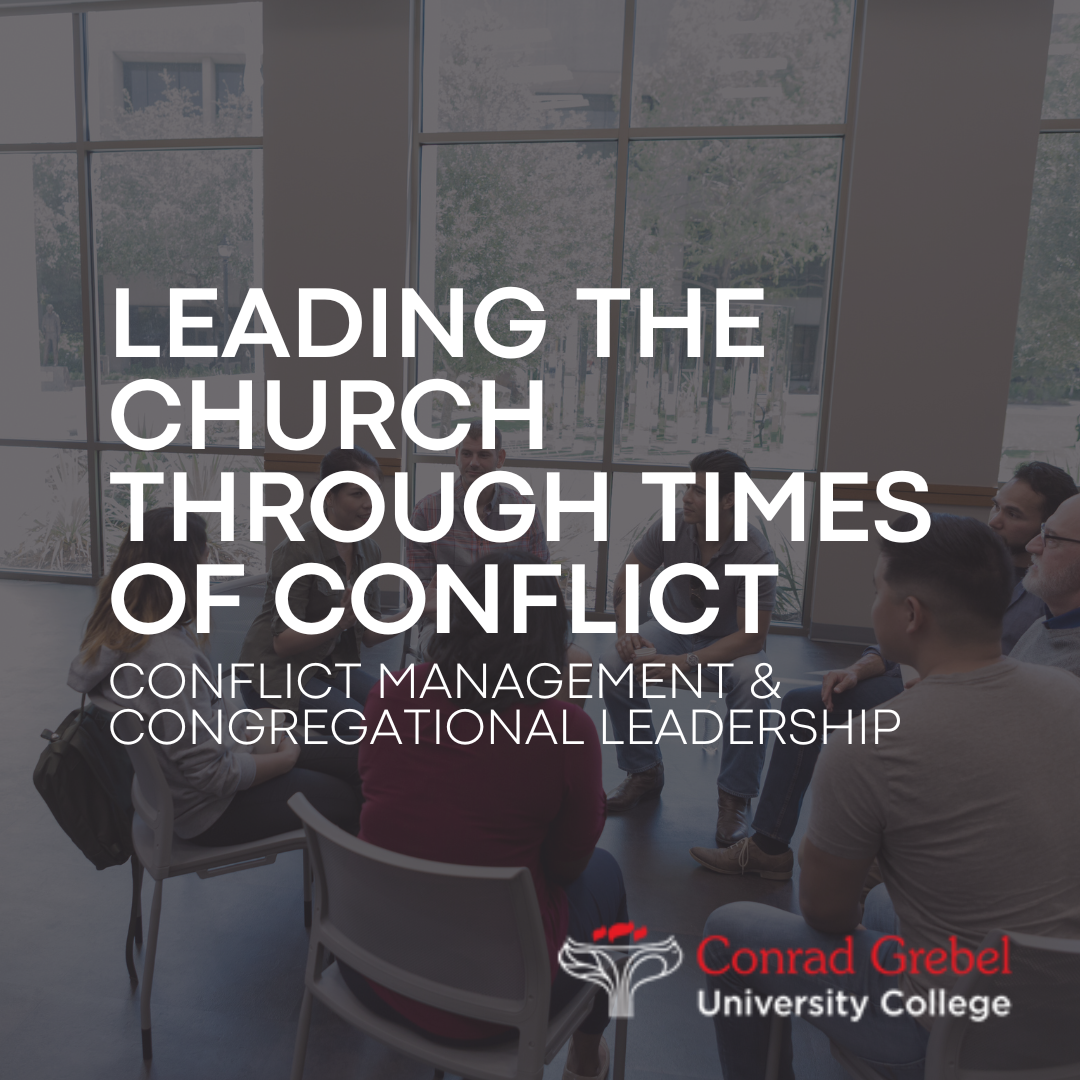 Leading the Church Through Times of Conflict