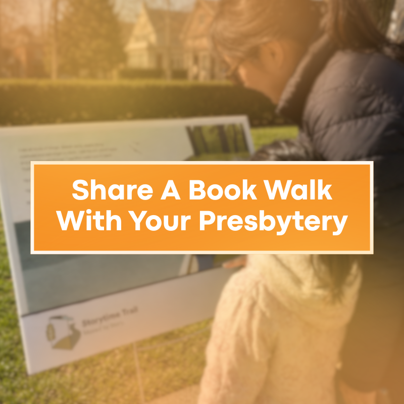 Share A Book Walk with Your Presbytery