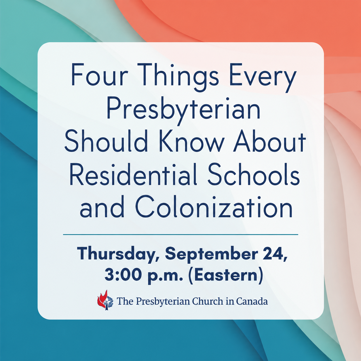 Four Things Every Presbyterian Should Know about Residential Schools and Colonization