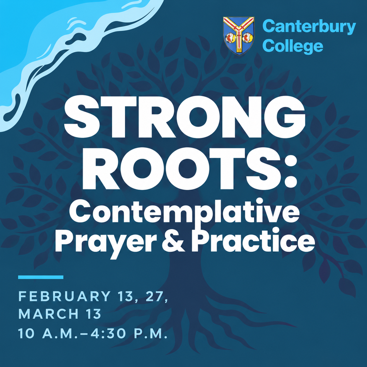 Strong Roots: Contemplative Prayer & Practice
