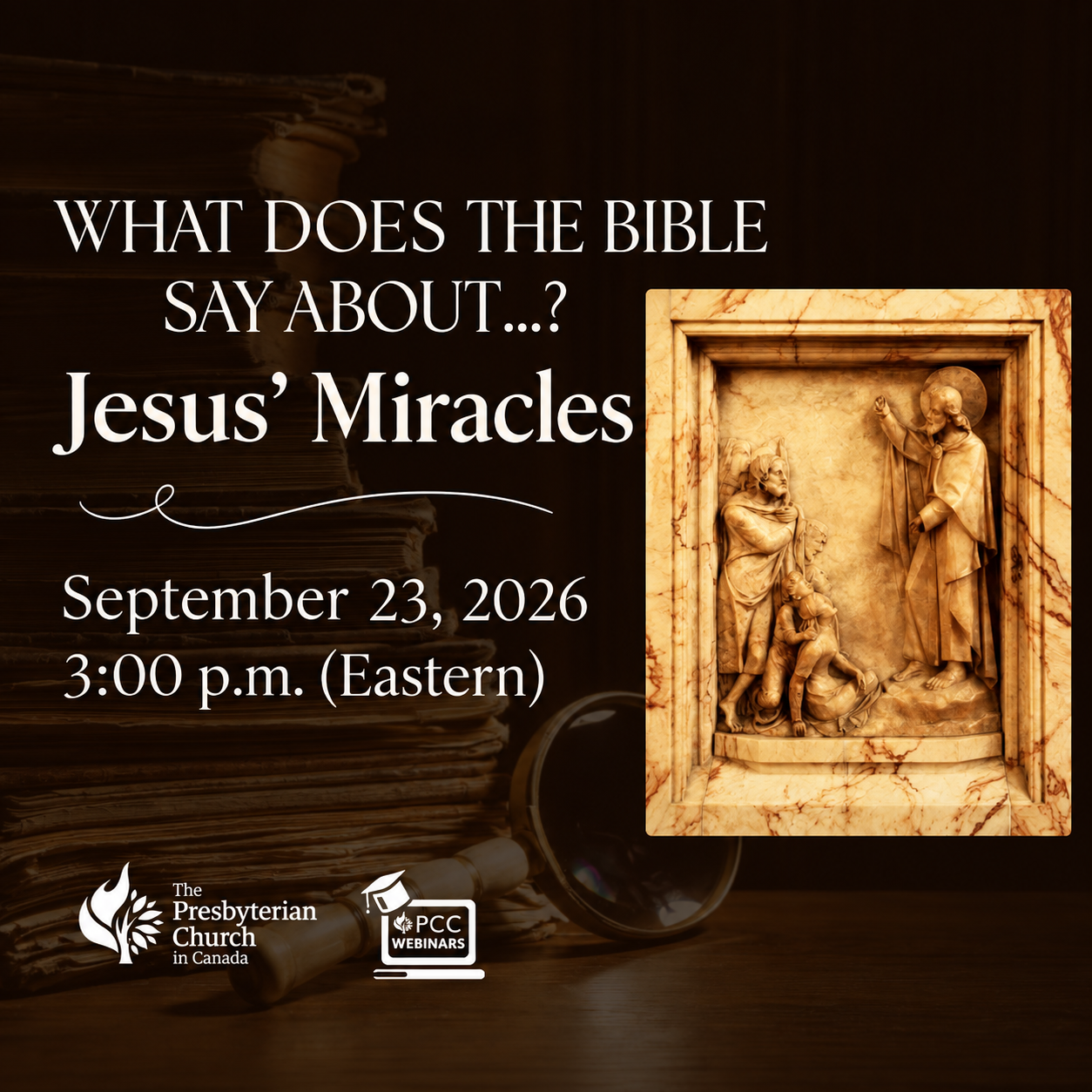 What Does the Bible Say About…? Jesus’ Miracles
