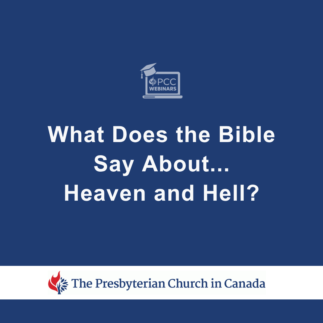 What does the bible say about - Hell and Heaven
