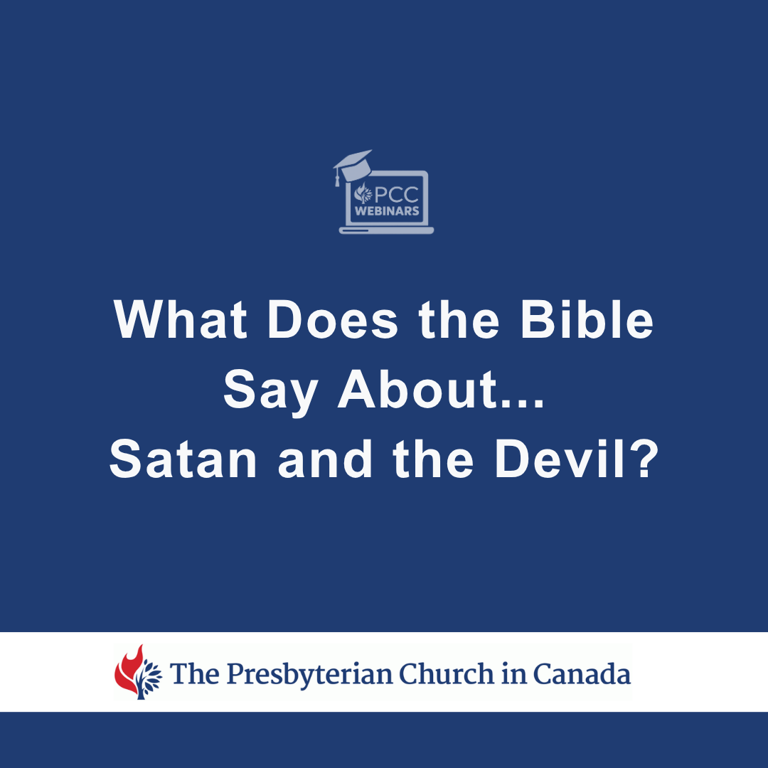 What does the bible say about - Satan and the Devil?
