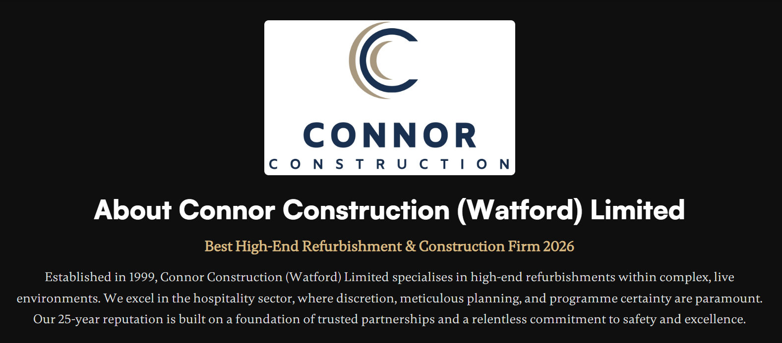 Connor Construction (Watford) Limited is one of the 2026 winners of the SME Business Elite Awards.