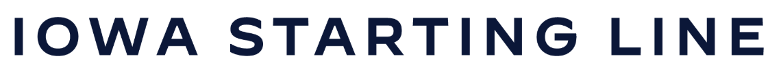 Text that reads "IOWA STARTING LINE" in bold, dark blue letters on a white background.