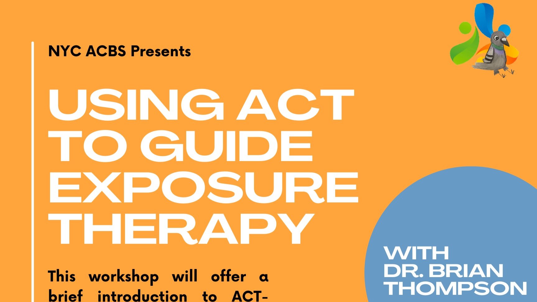 Using ACT to Guide Exposure