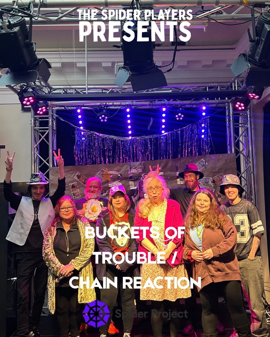Spider Players present...

BUCKETS OF TROUBLE / CHAIN REACTION

Written/ devised by Spider Members

See the full album of photos on Facebook!

#spiderproject #wirral #uk #creativearts #recovery #mentalhealth #mentalhealthawareness #volunteering #volu