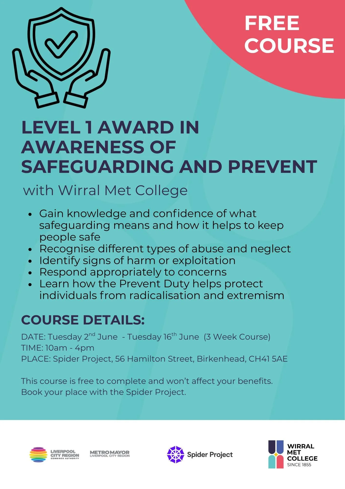 Level 1 Award in Awareness of Safeguarding and Prevent with @wirralmetcollege 🏫

Gain knowledge and confidence of what safeguarding means and how it helps to keep people safe and much more!

Running from Tuesday 2nd June - Tuesday 16th June.

Call u
