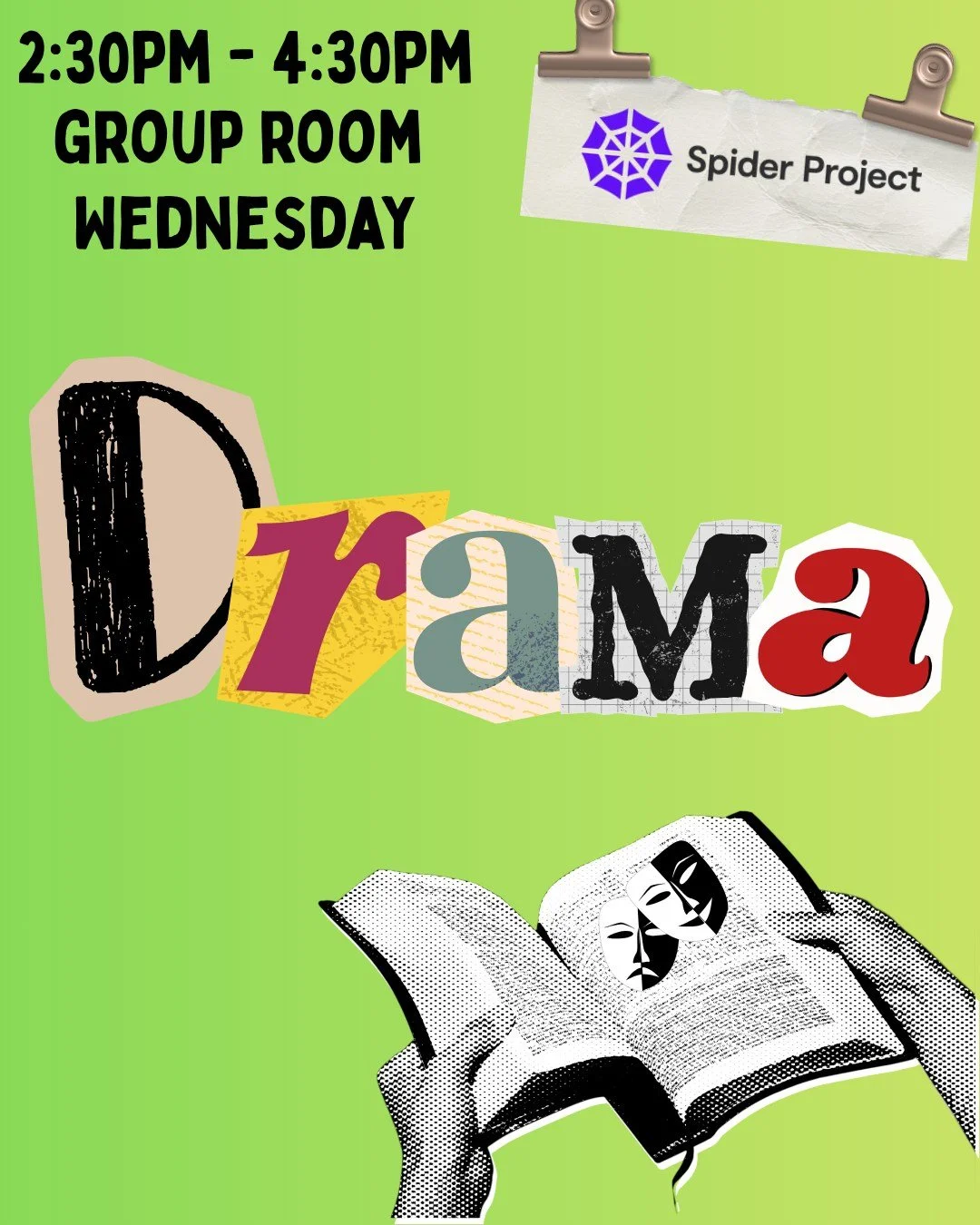 Drama at Spider Project 🎭

Join us down at Spider Project every Wednesday from 2:30pm - 4:30pm in the Group Room 🤩

Even if you're an acting pro or have never stepped onto a stage before, Drama at Spider could be for you! Why not come check it out?