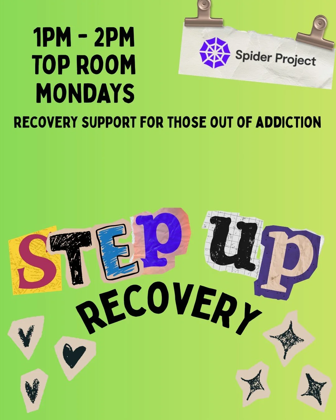 Step Up Recovery

Join Spider's Step Up Recovery support group for those out of addiction.

Mondays from 1pm - 2pm in the Top Room 💚

#spiderproject #wirral #uk #creativearts #recovery #mentalhealth #mentalhealthawareness #volunteering #volunteer #a