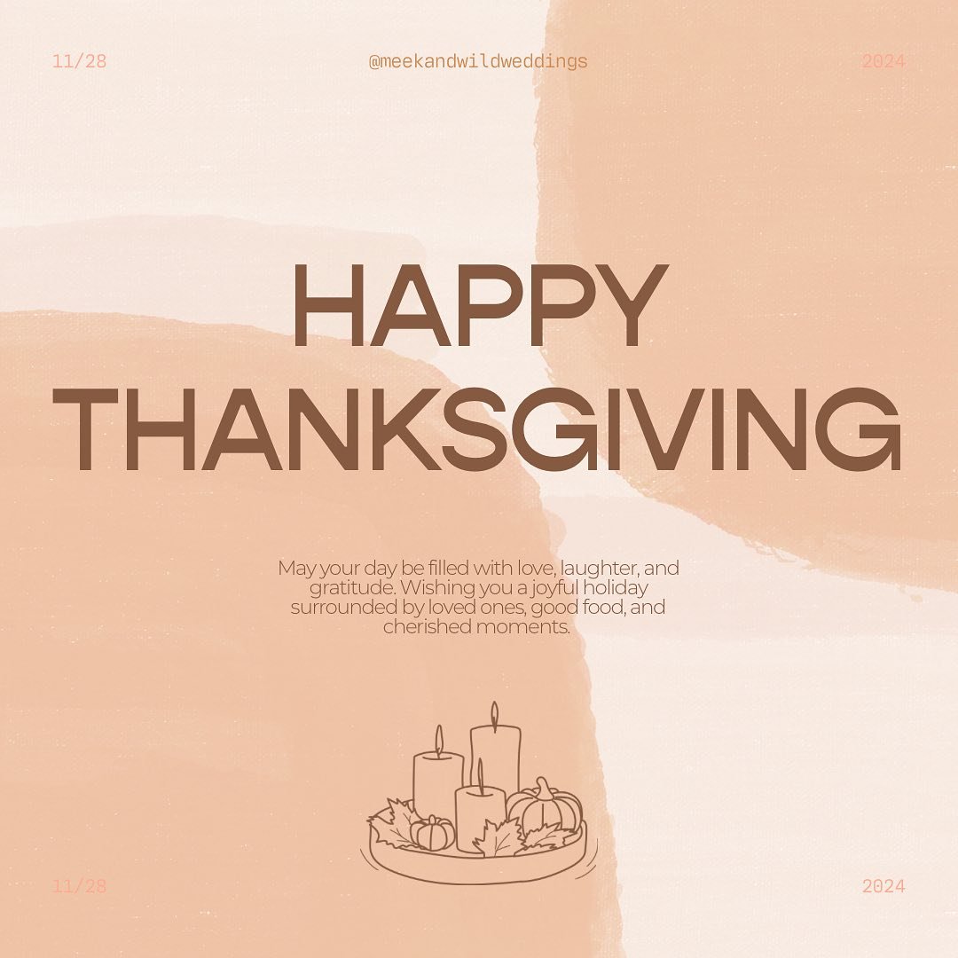Happy Thanksgiving to You + Yours from the entire Meek + Wild Family 🧡

We are so thankful for our amazing couples who have supported us and continue to trust us with bringing their wedding day to life. We love you! 🫶🏼

To our amazing vendor commu