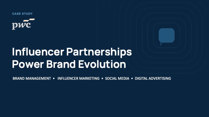 PwC case study cover titled “Influencer Partnerships Power Brand Evolution,” focused on brand management, influencer marketing, social media, and digital advertising.