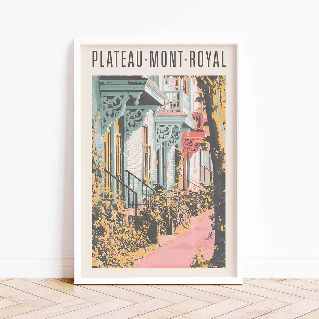 A Montreal poster featuring a street view of the vibrant Plateau area.