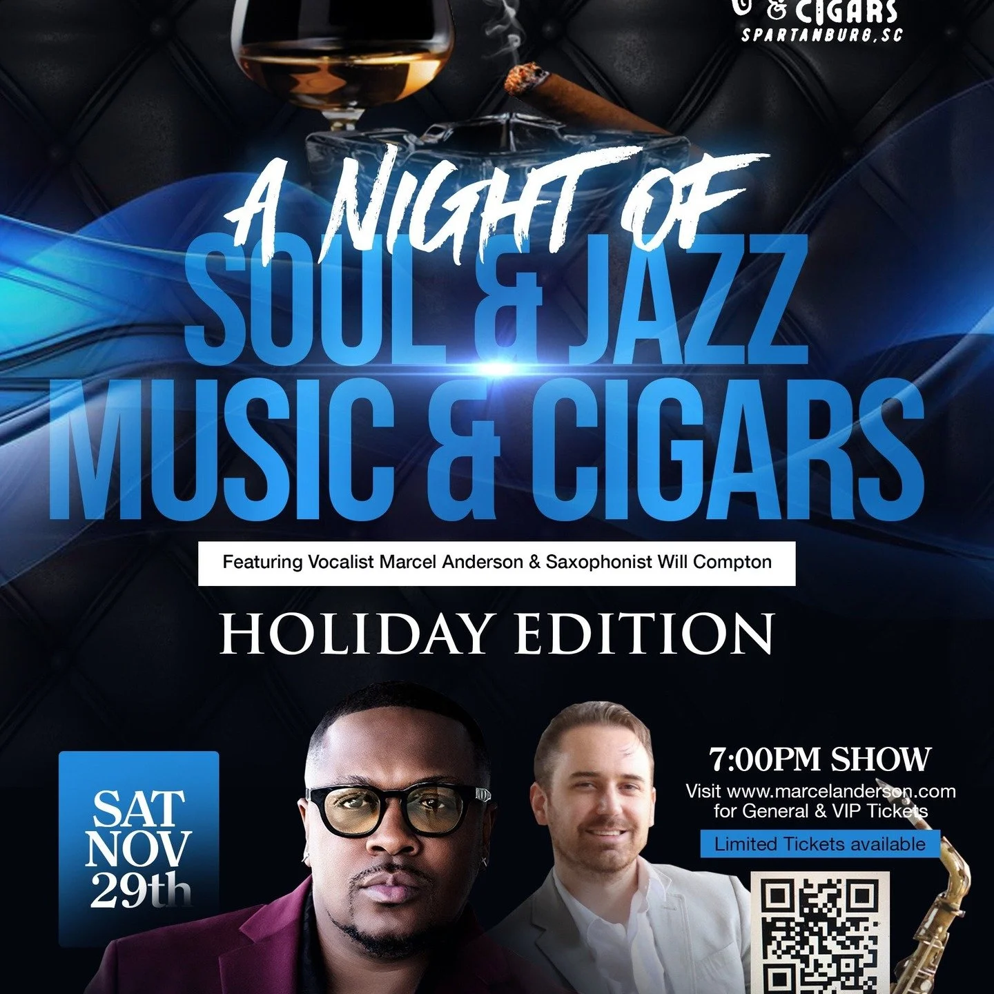 What's up Spartanburg, SC!? I'll be in town on Saturday, November 29, 2025 performing with Marcel Anderson at the Blues Boulevard Jazz and Cigar Lounge on Church St. We start at 7pm. Come on out for some great music and a post-Thanksgiving drink and 