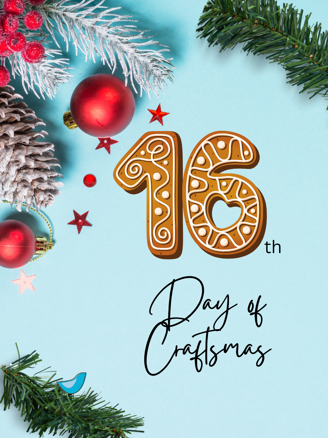 16th Day Of Craftsmas! 