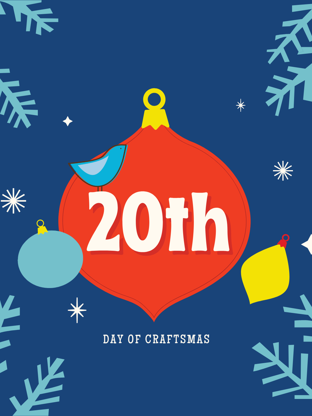 20th Day Of Craftsmas! 