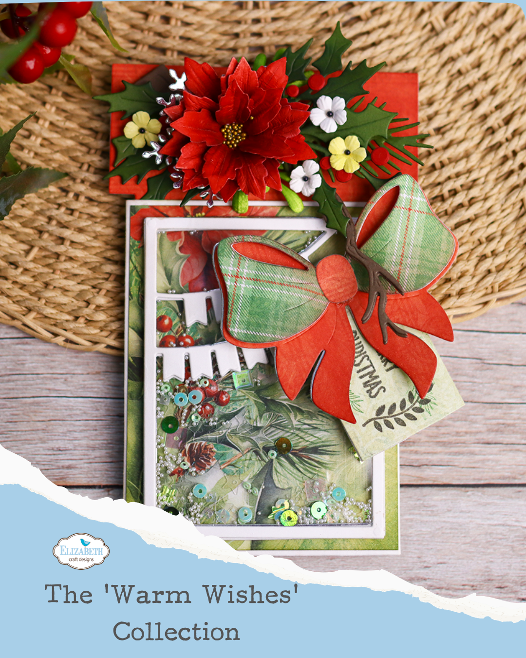 The ‘Warm Wishes’ Collection 