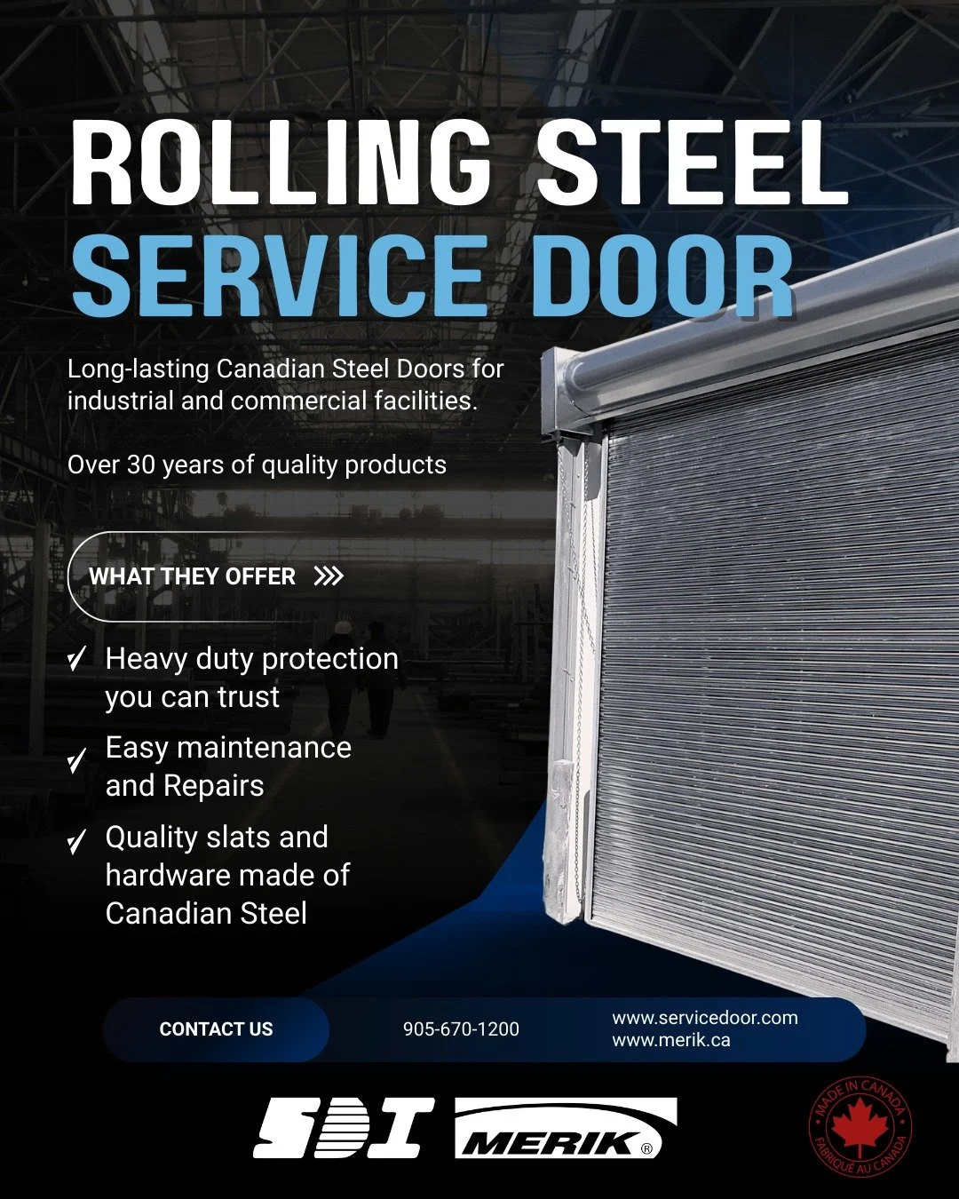 Proudly Canadian since 1988🍁 SDI is the only rolling steel door manufacturer in Canada. Each SDI door is engineered and manufactured in Mississauga, Ontario.

🔗 Our high-quality steel components ensure durability and reliability for heavy use in th