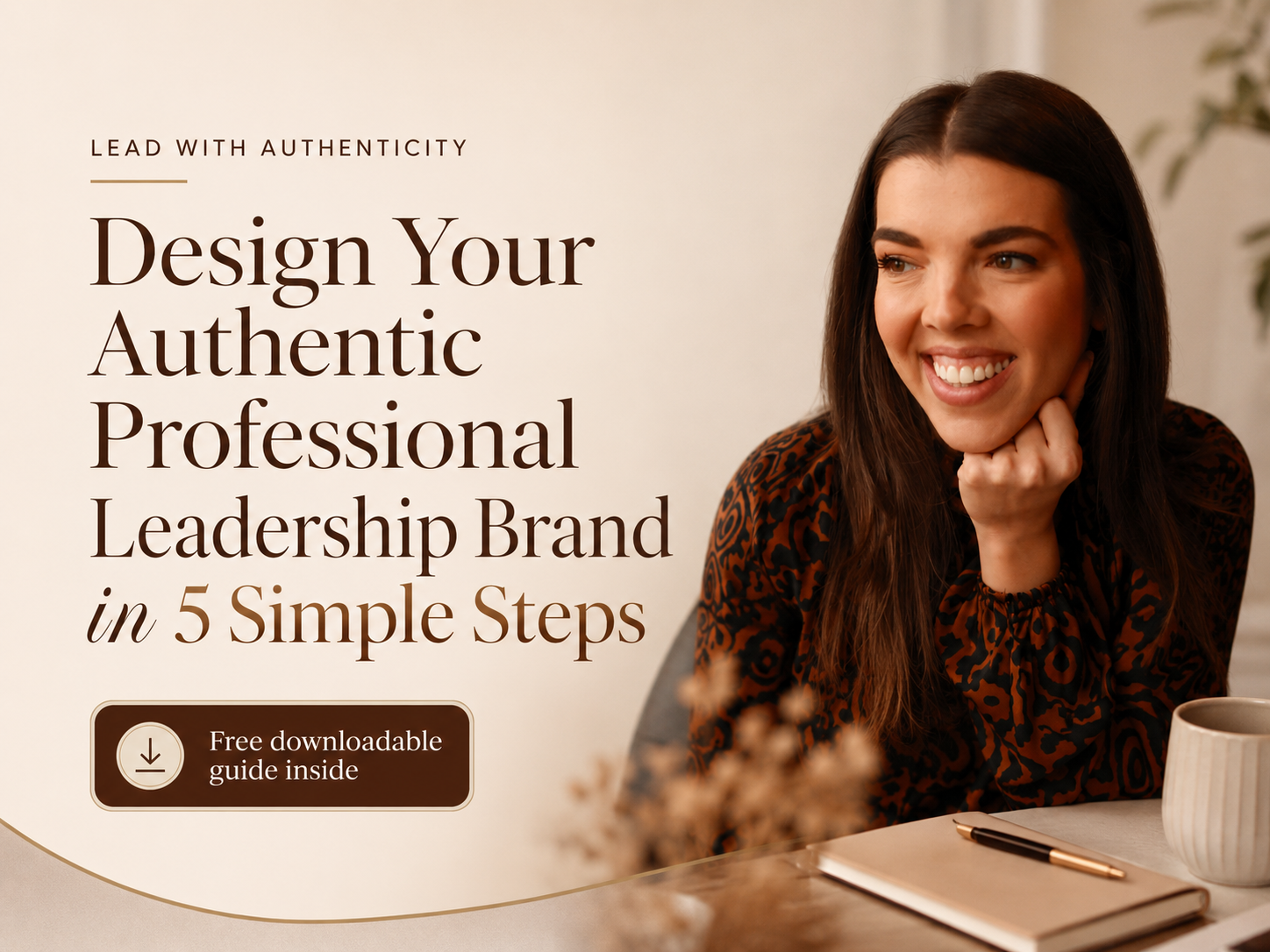 Design Your Professional Leadership Brand in 5 Easy Steps