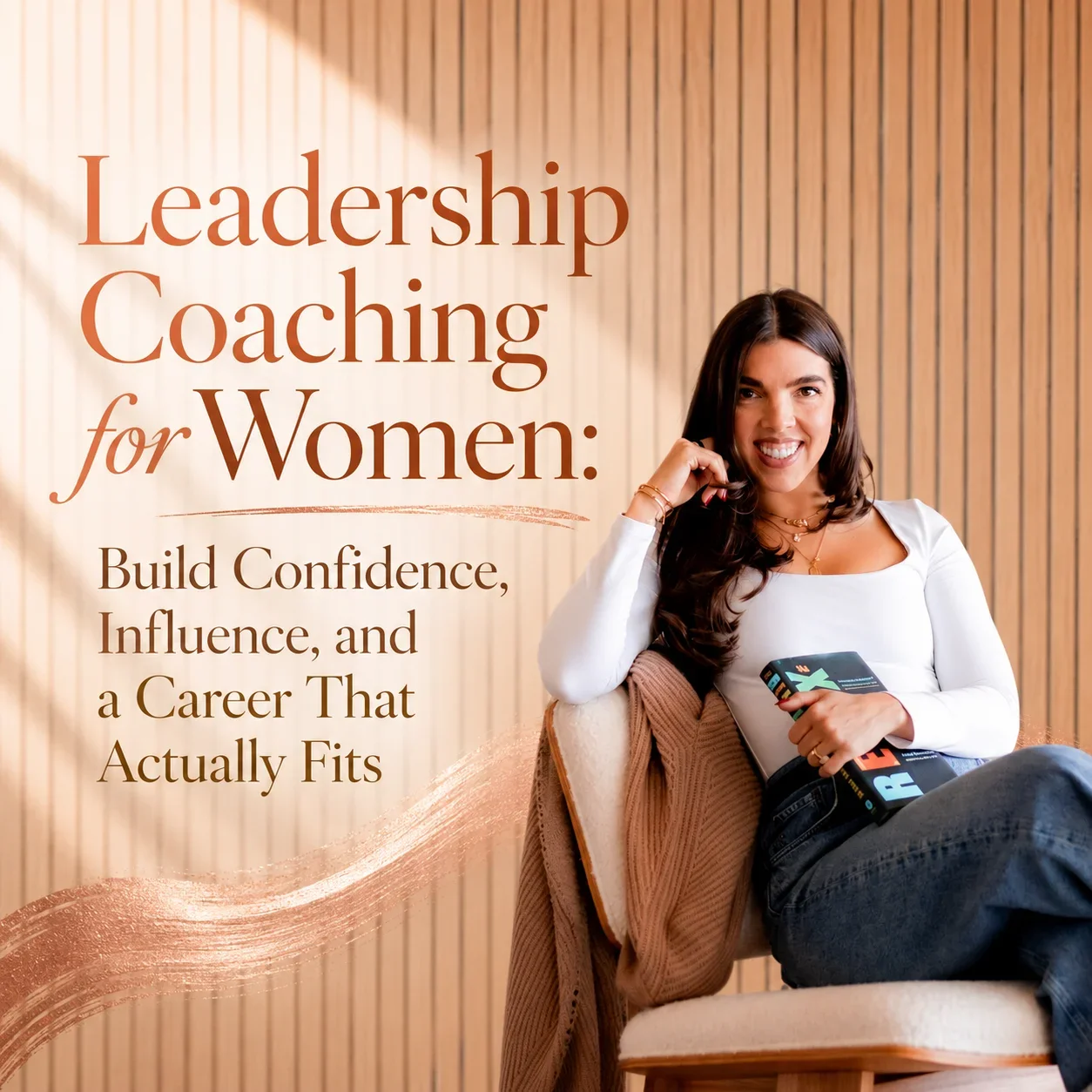 Leadership Coaching for Women: Build Confidence, Influence, and a Career That Actually Fits