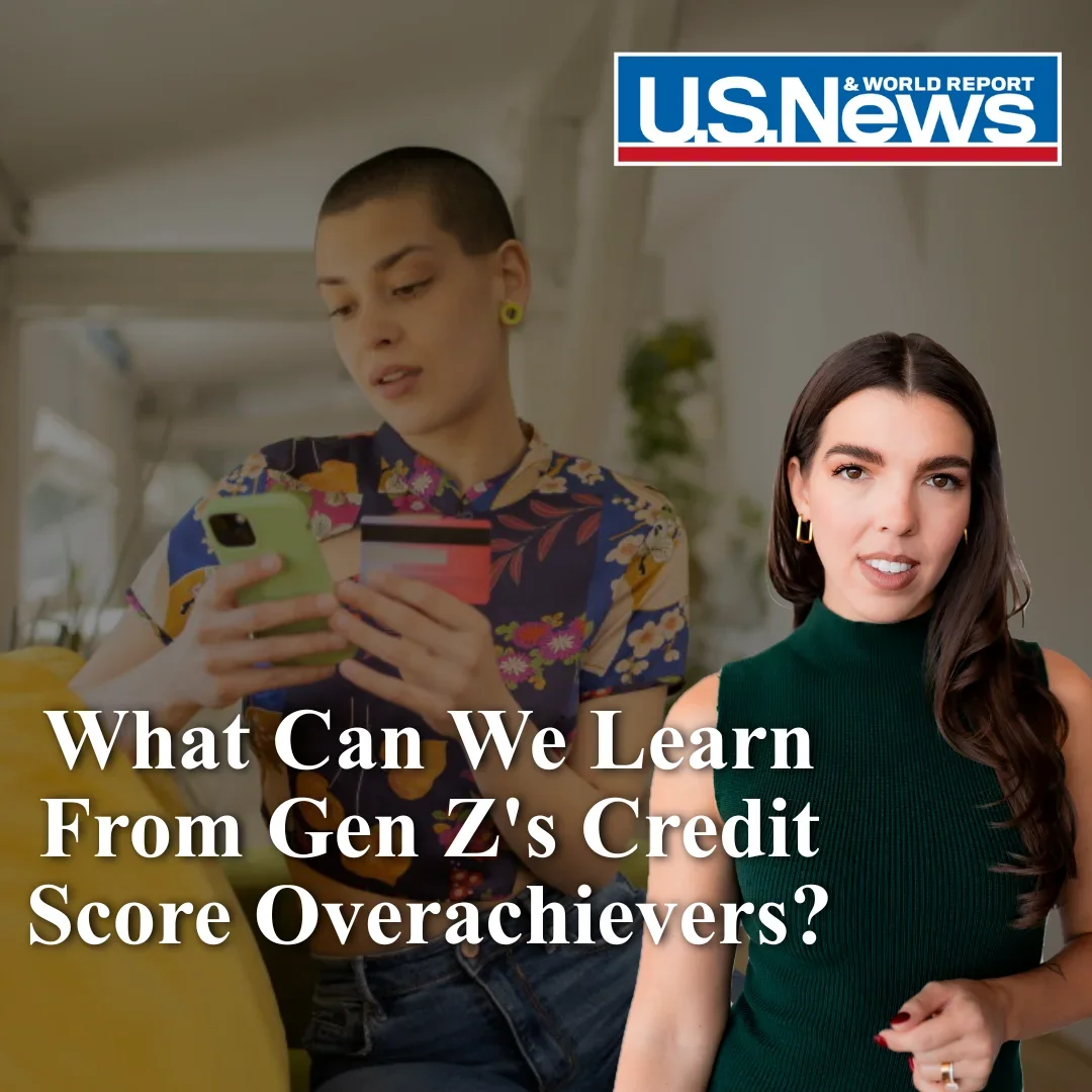 Article: Leadership Coach Explains What Gen Z’s Strong Credit Scores Reveal About Financial Priorities
