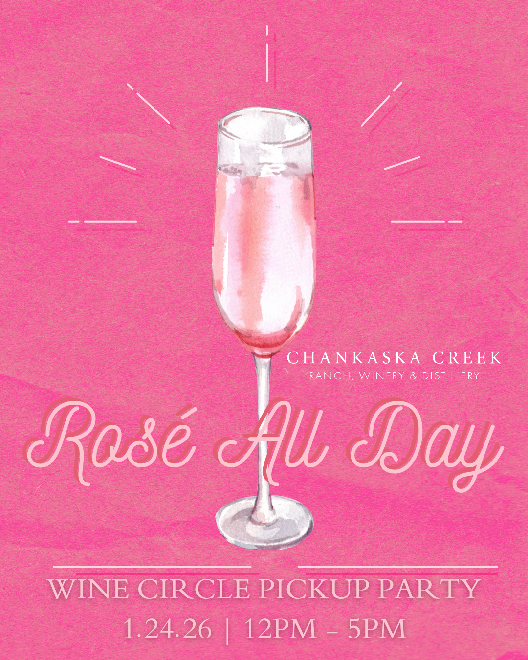 Rosé All Day - Winter Wine Circle Pickup Party