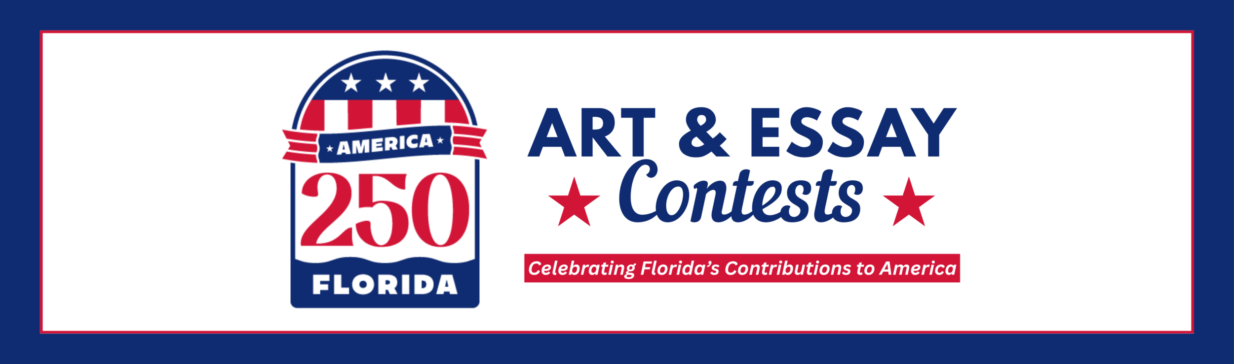 Celebrate America’s 250th Anniversary by Entering the America250FL Essay and Art Contests