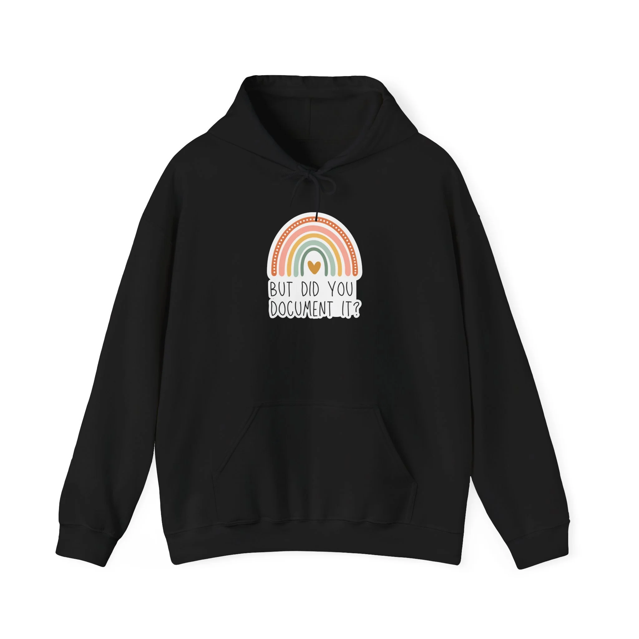 But Did You Document It | HR Hoodie