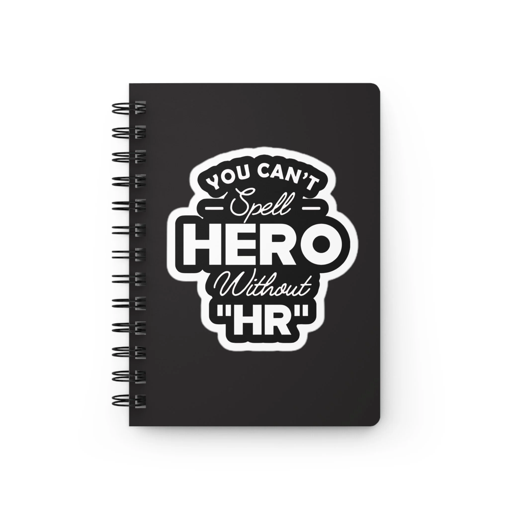 You Can't Spell Hero Without HR | HR Notebook