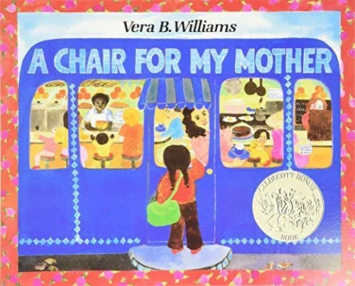 A Chair for My Mother by Vera B. Williams