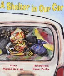 A Shelter in Our Car by Monica Gunning