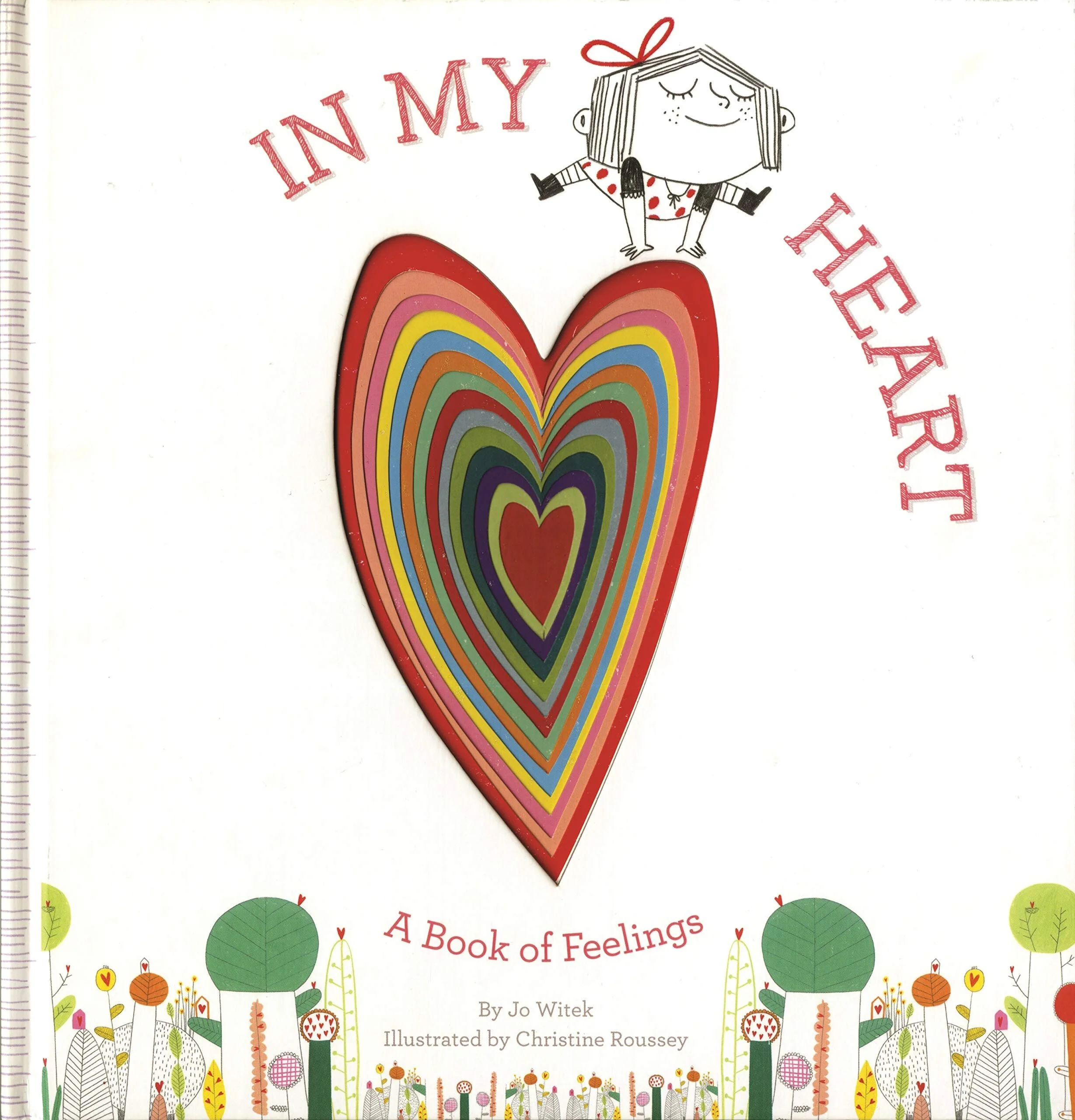 In My Heart: A Book of Feelings by Jo Witek &amp; Christine Roussey 