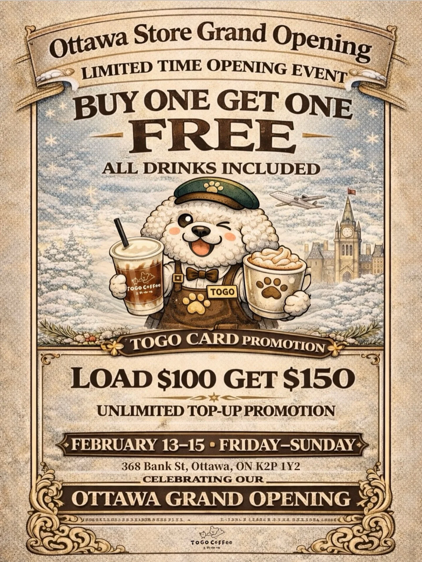 OTTAWA GRAND OPENING 🎊

☕️ BUY ONE GET ONE FREE (All Drinks)
💳 LOAD $100 GET $150

📅 FRIDAY&ndash;SUNDAY
📍 368 BANK ST

LIMITED TIME ONLY ⚠️
#togocoffee #ottawacoffee #ottawa #ottawatourism #ottawafoodies