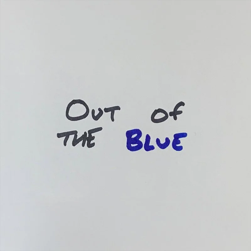 Out of the Blue