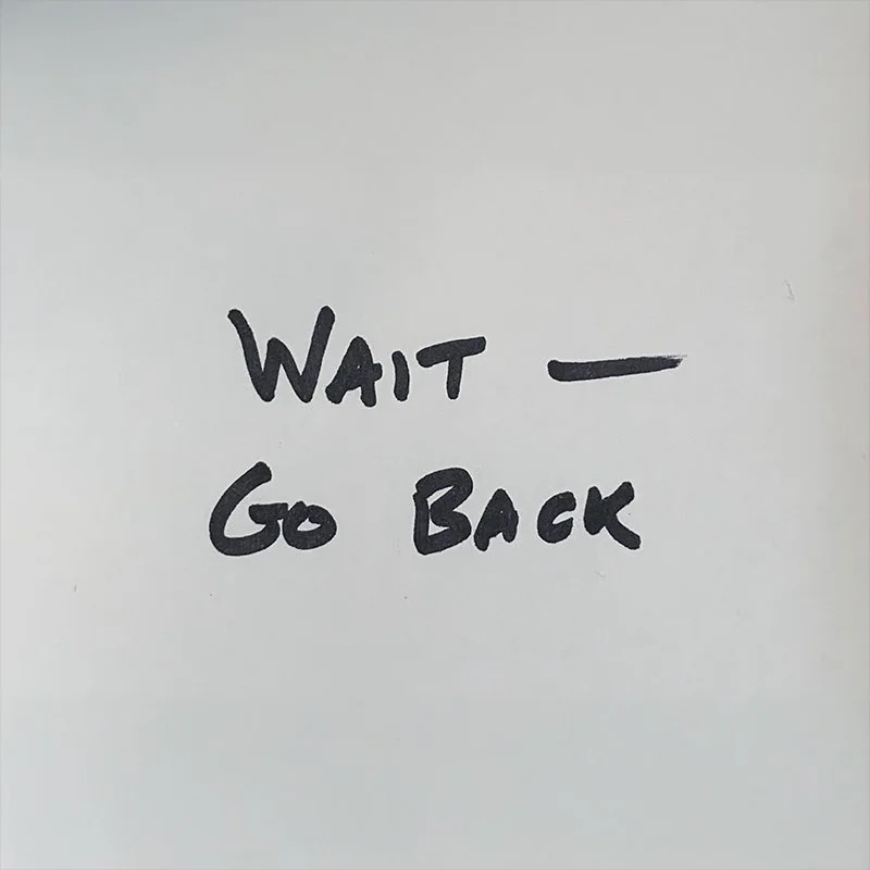 Wait - Go Back