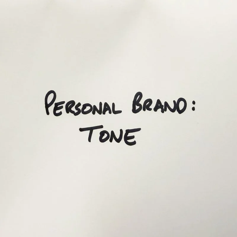Personal Brand: Tone