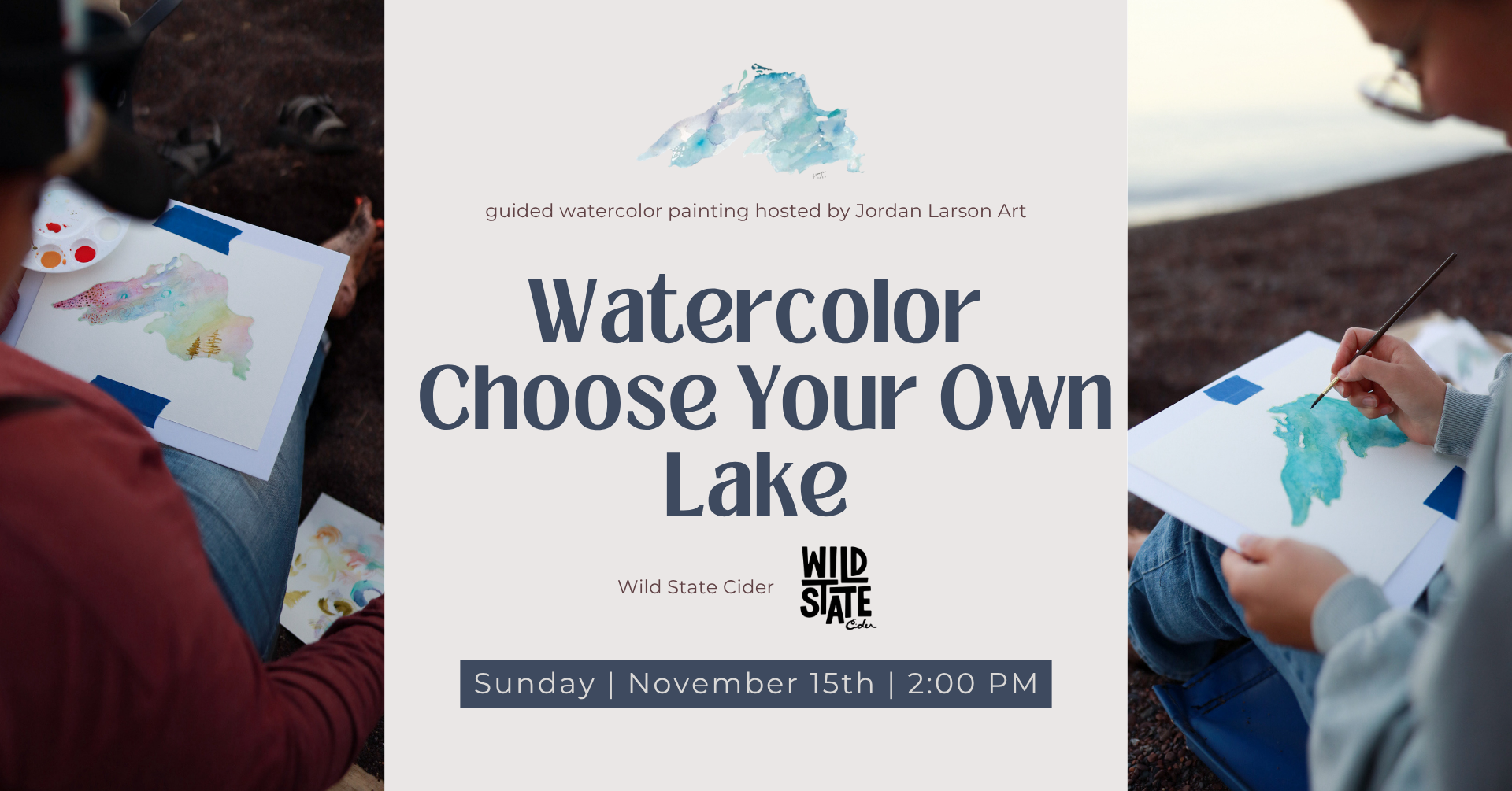 November 15th | Watercolor Choose Your Own Lake in Duluth, MN