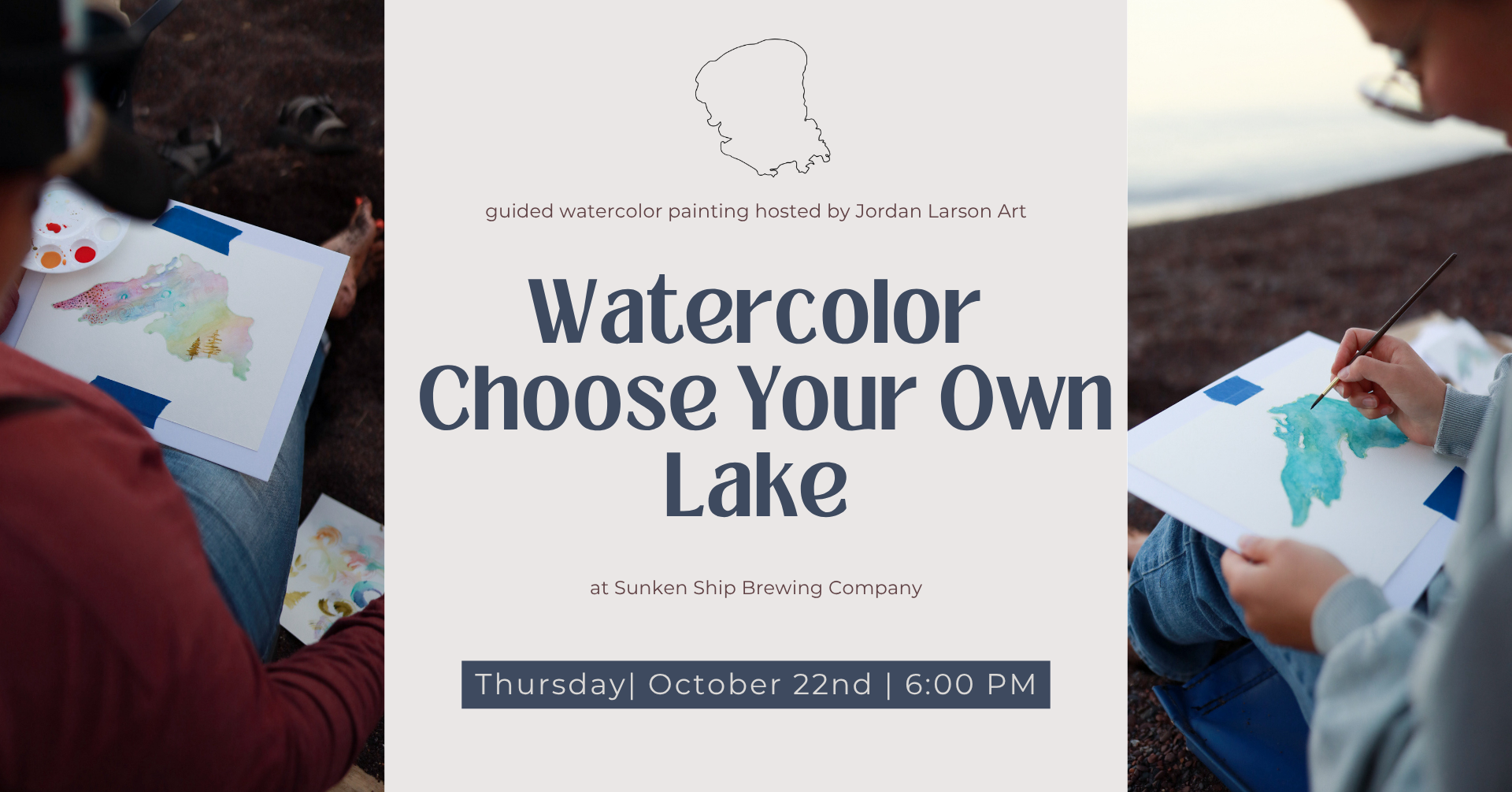 October 22nd | Watercolor Choose Your Own Lake in Princeton, MN